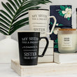 Load image into Gallery viewer, Sister Mug